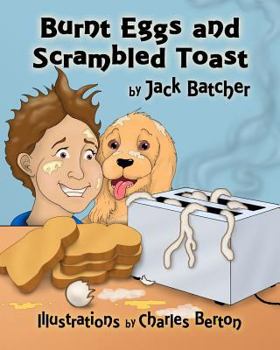 Paperback Burnt Eggs and Scrambled Toast Book
