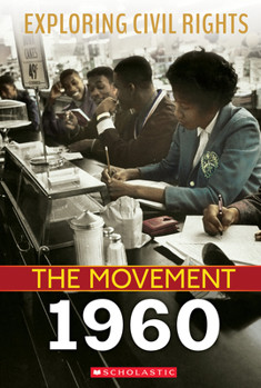 Paperback 1960 (Exploring Civil Rights: The Movement) Book