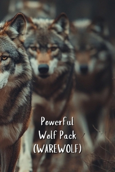 Paperback Powerful Wolf Pack (WAREWOLF) Book