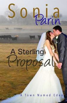 A Sterling Proposal - Book #5 of the A Town Named Eden