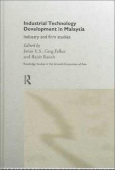 Hardcover Industrial Technology Development in Malaysia: Industry and Firm Studies Book