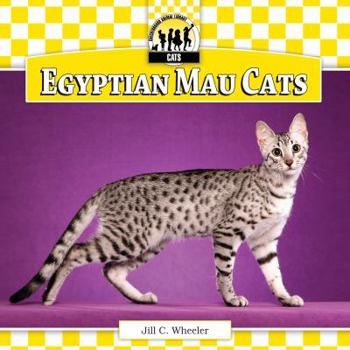 Egyptian Mau Cats - Book  of the Cats