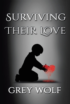 Paperback Surviving Their Love Book