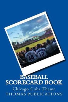 Paperback Baseball Scorecard Book: Chicago Cubs Theme Book