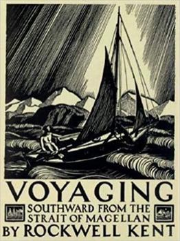 Paperback Voyaging: Southward from the Strait of Magellan Book