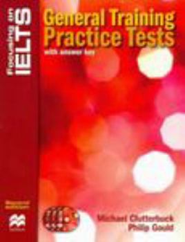 Paperback Focusing on Ielts: General Training Practice Tests Reader Book