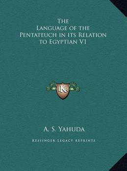 Hardcover The Language of the Pentateuch in its Relation to Egyptian V1 Book