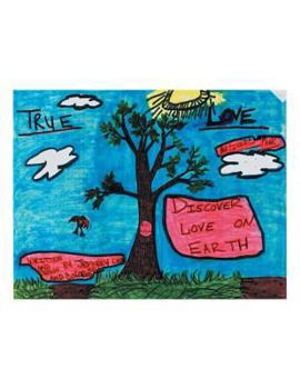 Paperback True Love National Park Discover Love On Earth Book