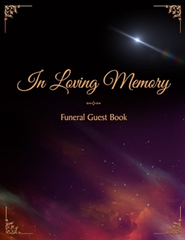 In Loving Memory Funeral Guest Book: Funeral and Memorial Services, Registration Sign, Condolence, Keepsake, Remembrance Book With Name and Address - Blue and Red Sky Design Soft Cover