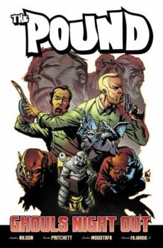 The Pound Volume 2: Ghoul's Night Out - Book  of the Pound: Ghouls Night Out single issues