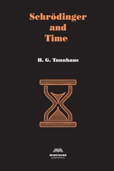 Paperback Schrödinger and Time Book