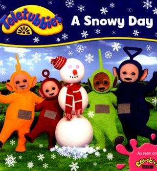 Hardcover Teletubbies: A Snowy Day (Teletubbies board storybooks) Book