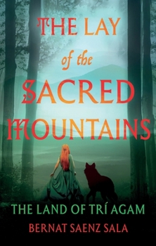 Paperback The Lay of the Sacred Mountains Book