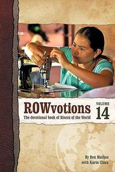 Paperback Rowvotions Volume 14: The Devotional Book of Rivers of the World Book