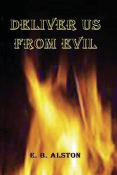 Paperback Deliver Us from Evil Book