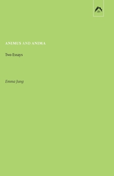 Paperback Animus and Anima: Two Essays Book