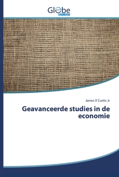 Paperback Geavanceerde studies in de economie [Dutch] Book