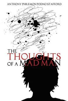 Paperback The Thoughts of a Mad Man Book