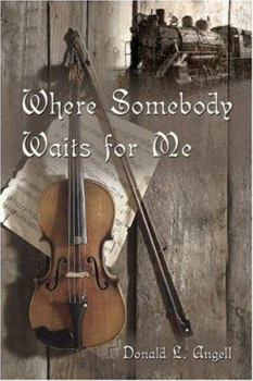 Paperback Where Somebody Waits For Me Book