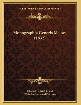 Paperback Monographia Generis Meloes (1832) [Latin] Book