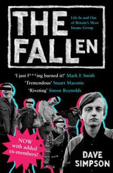 Paperback The Fallen: Life in and Out of Britain's Most Insane Group Book