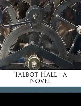 Paperback Talbot Hall: A Novel Volume 2 Book