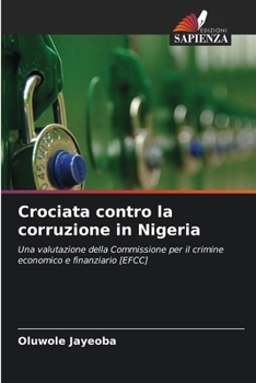 Paperback Crociata contro la corruzione in Nigeria [Italian] Book