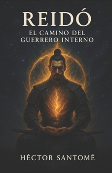 Paperback ReidŌ: El Camino del Guerrero Interno [Spanish] Book