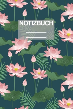 Notizbuch A5 Muster Lotus Bl�te Blumen Flower: - 111 Seiten - EXTRA Kalender 2020 - Einzigartig - Kariert - Karo - Raster - Geschenk - Geschenkidee
