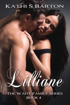 Paperback Lilliane: The Waite Family Series Book
