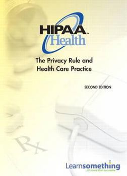 Hardcover Student Access Code Card for Hipaa Privacy: The Privacy Rule and Health Care Practice Book