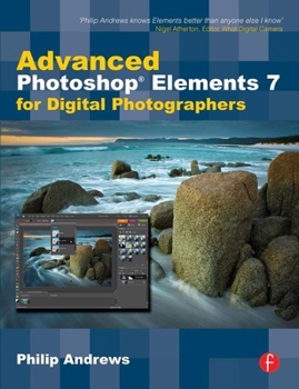 Paperback Advanced Photoshop Elements 7 for Digital Photographers Book