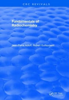 Hardcover Fundamentals of Radiochemistry Book
