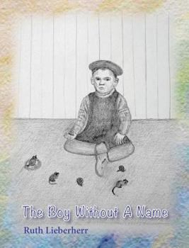 Hardcover The Boy Without A Name Book
