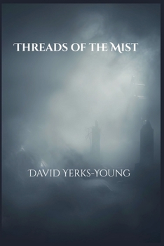 Paperback Threads of the Mist Book