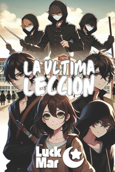 Paperback La Última Lección [Spanish] Book