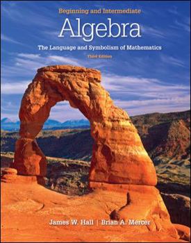 Paperback Beginning and Intermediate Algebra: : The Language and Symbolism of Mathematics Book