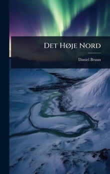 Hardcover Det HÃ, je Nord [Danish] Book