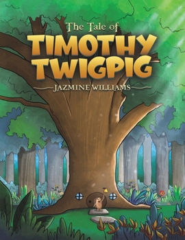 Paperback The Tale of Timothy Twigpig Book