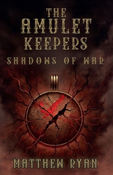 Paperback The Amulet Keepers: Shadows of War Book