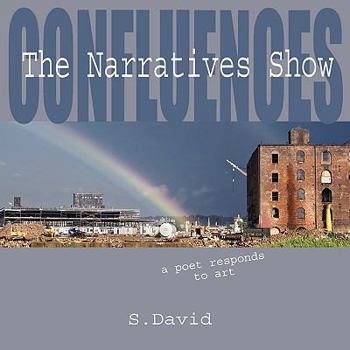 Paperback Confluences: The Narratives Show Book