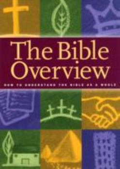 Paperback The Bible Overview Workbook Book