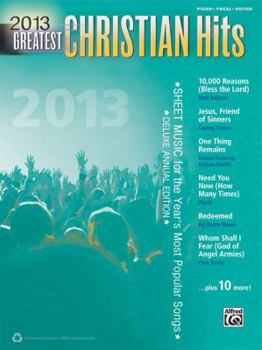 Paperback Greatest Christian Hits: Sheet Music for the Year's Most Popular Songs Book