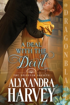 Paperback A Deal with the Devil: A Regency Historical Romance Book
