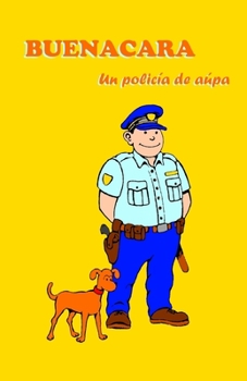 Paperback Buenacara, un policía de aúpa [Spanish] Book