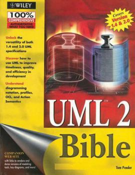 Paperback UML 2 BIBLE COVERS VERSION 1.4 & 2.0 Book