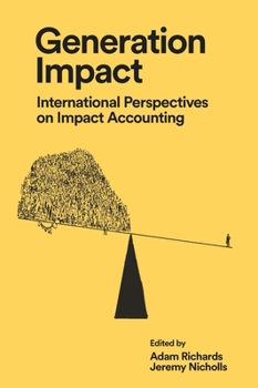 Hardcover Generation Impact: International Perspectives on Impact Accounting Book