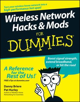 Paperback Wireless Network Hacks and Mods for Dummies Book