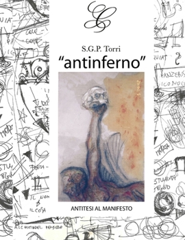 Paperback antinferno: antitesi del manifesto [Italian] Book