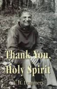 Hardcover Thank you, Holy Spirit Book